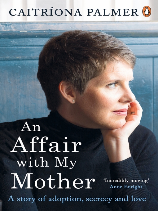 Title details for An Affair with My Mother by Caitríona Palmer - Wait list